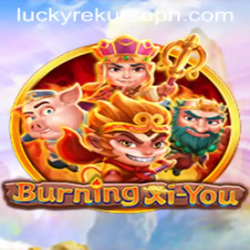 Embers of Adventure: Unraveling the Mystical World of BurningXiYou