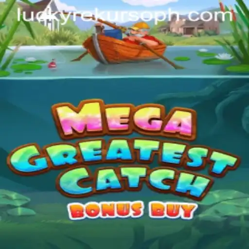 Discover the Thrills of MegaGreatestCatchBonusBuy: An Exciting Gaming Experience